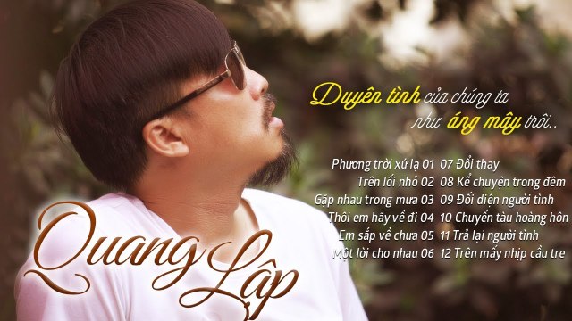 Anh tìm em trong men tình say..Nhạc Vàng Trữ Tình Buồn Tiếng hát QUANG LẬP