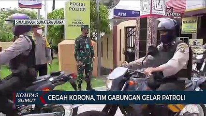 Cegah Covid-19, Tim Gabungan Simalungun Gelar Patroli