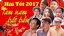 Hài Tết Trung Ruồi  Tam Nam Bất Bần  Phim Hài Tết Mới Hay Nhất