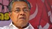 Kerala ministers, MLAs to take 30% monthly salary cut for 1 yr