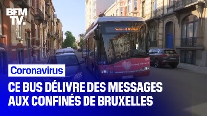 Download Video: Coronavirus: ce bus délivre des messages audio aux confinés de Bruxelles