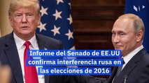 Informe del Senado de EE.UU confirma interferencia rusa en las elecciones de 2016