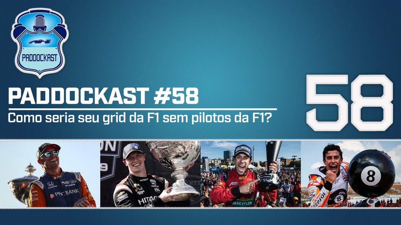 Como seria seu grid da F1 sem pilotos da F1 | PADDOCKAST #58