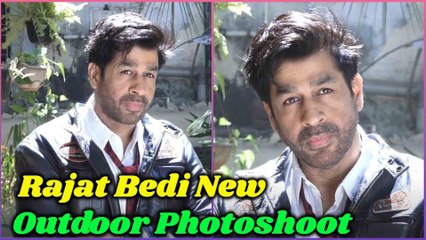 ACTOR RAJAT BEDI NEW LOOK PHOTOSHOOT for big