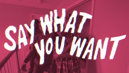 The New Respects - Say What You Want (I Like Who I Am)