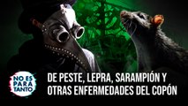 De peste, lepra, sarampión y otras enfermedades del copón - NEPT 2x17