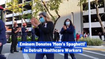 Eminem Donates 'Mom's Spaghetti' to Detroit Healthcare Workers