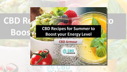 CBD Infused Summer Recipes