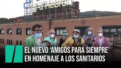 Los Manolos cantan su nuevo 'Amigos para siempre' desde la azotea del Vall d'Hebron