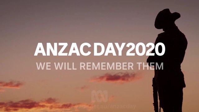 We Will Remember Them, Lest We Forget, Anzac Day 25 Apr Part 1-2 , Australia, 25 Apr 20