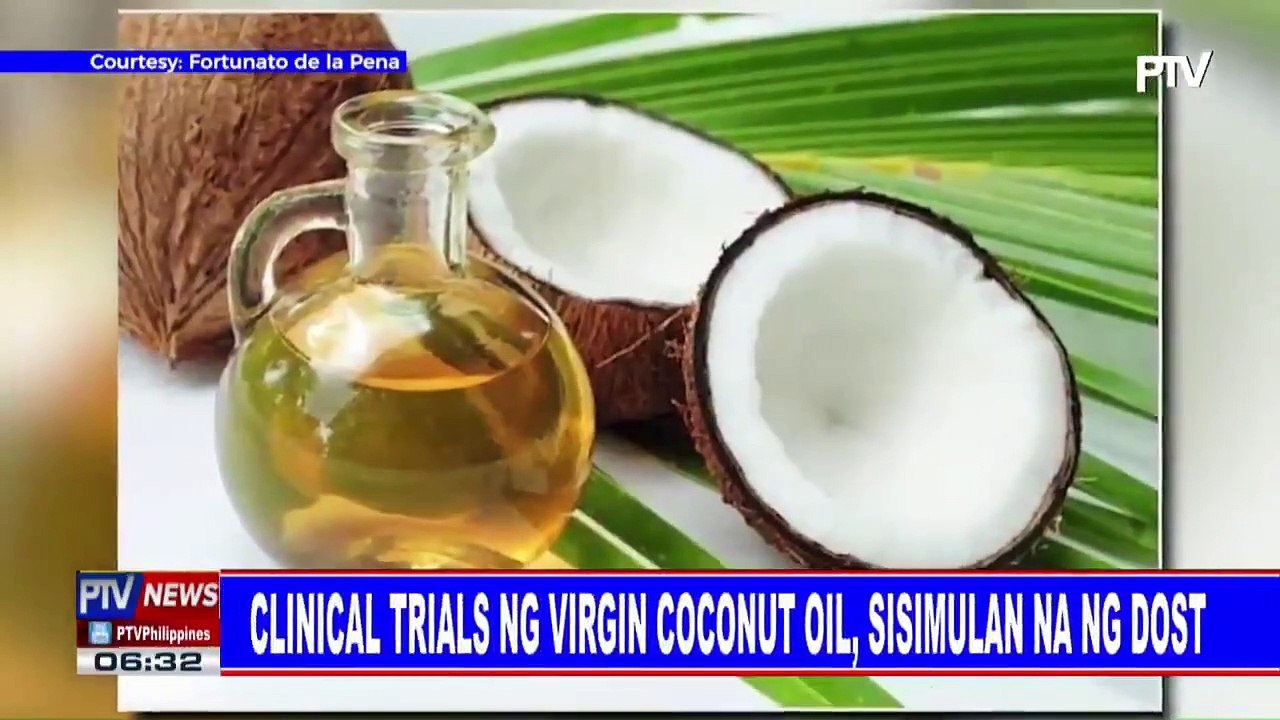 Clinical trials ng virgin coconut oil, sisimulan na ng DOST