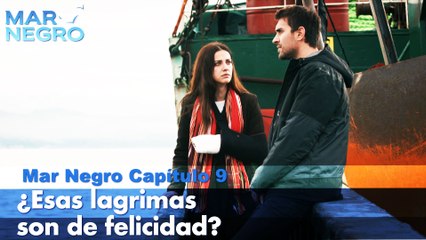 Esas son lagrimas de felicidad -  Capítulo 9