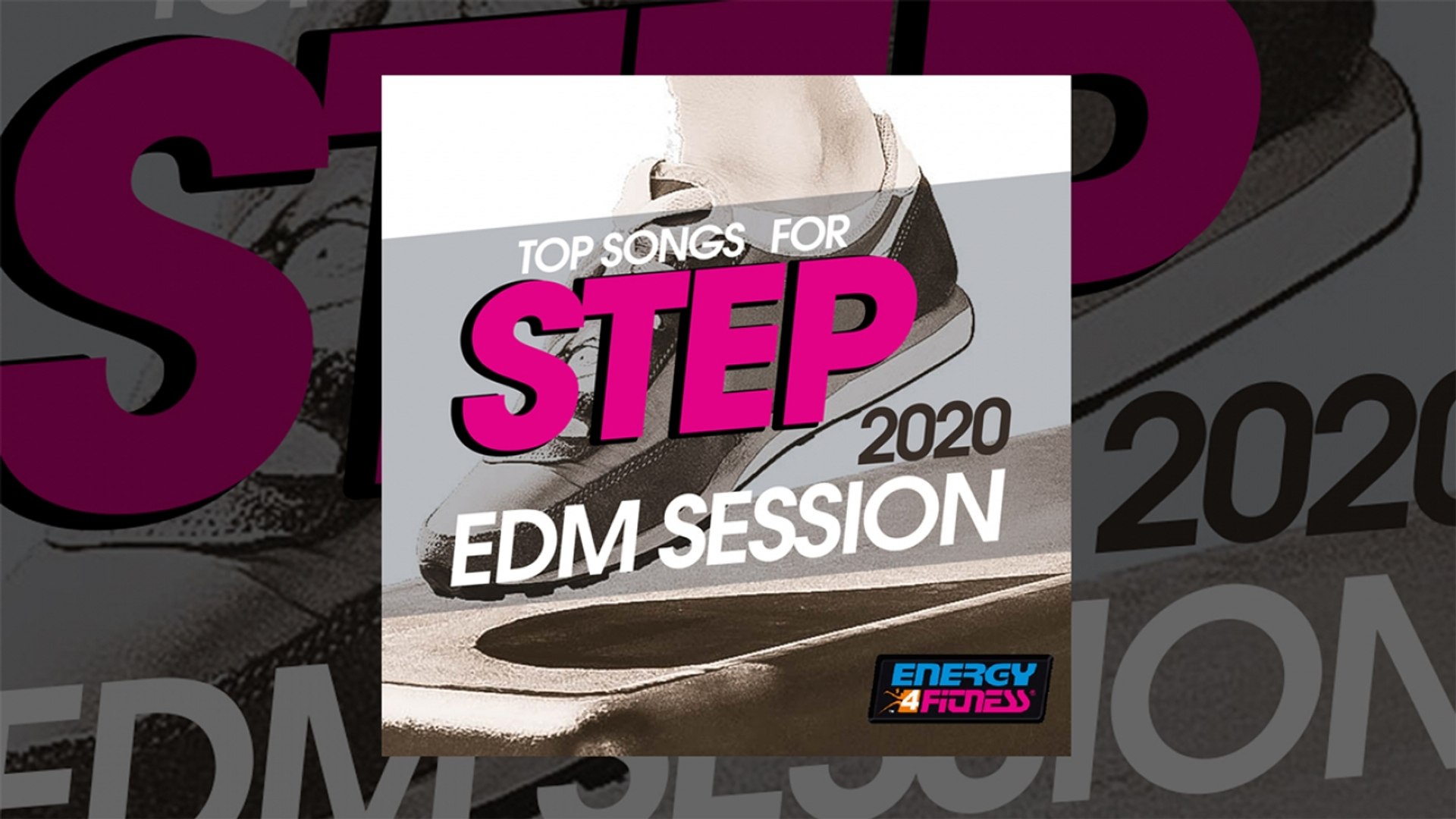 E4F - Top Songs For Step 2020 EDM Session - Fitness & Music 2020