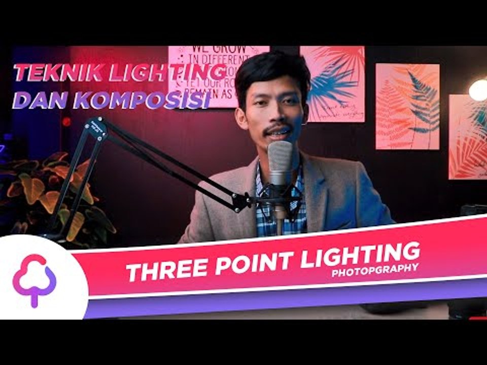 TEKNIK PENCAHAYAAN DAN KOMPOSISI VIDEO