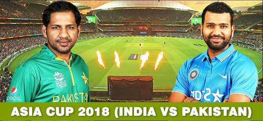 IND Vs PAK Asia cup 2018: भारत-पाकिस्तान के बीच जंग, फैंस में बढ़ा क्रेज