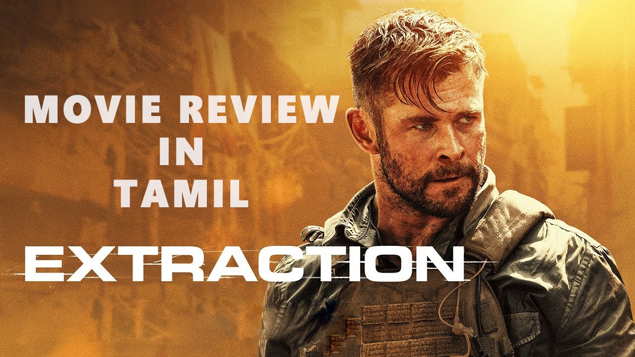 Extraction | Movie Review | Tamil | Netflix Movie Review
