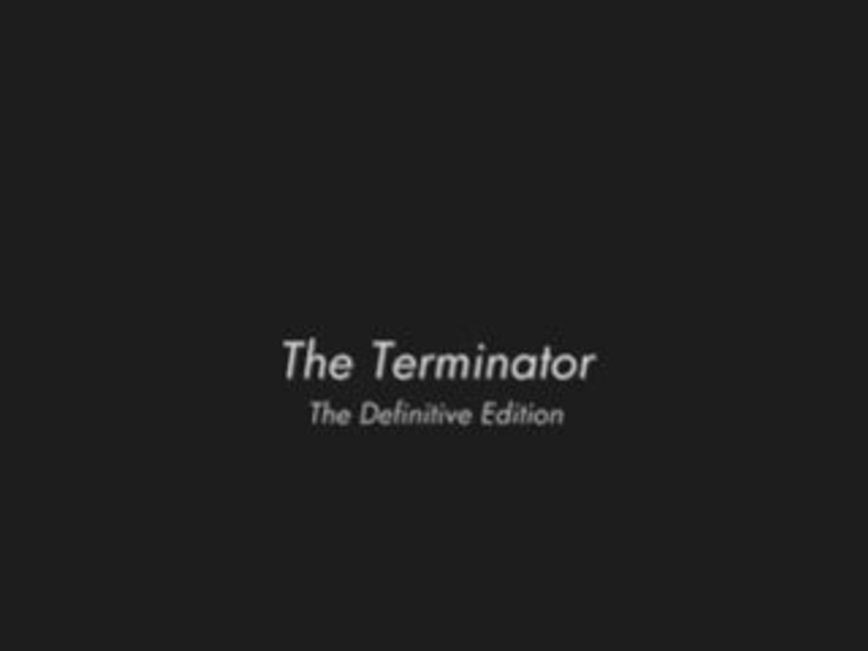 TERMINATOR - The Definitive Edition
