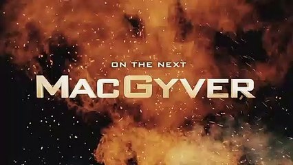 MacGyver S04E12 Loyalty + Family + Rogue + Hellfire