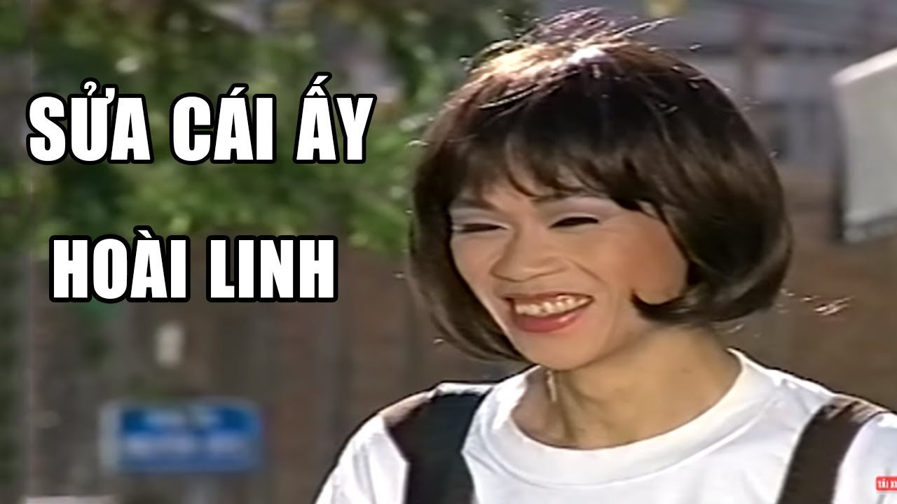 Hài Kịch "Sửa Cái Ấy"  Hài Hoài Linh, Bảo Quốc Mới Nhất 2018 - Cười Vỡ Bụng