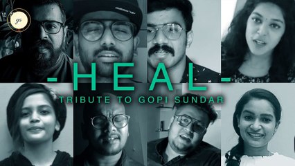 Heal - Tribute to Gopi Sundar | Yas Production | Sani Yas