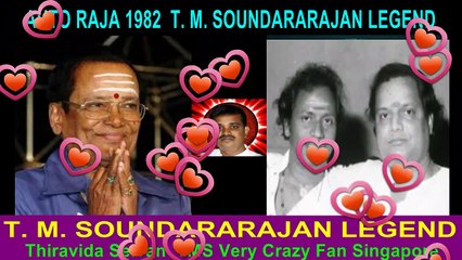 AUTO RAJA 1982  T. M. SOUNDARARAJAN LEGEND