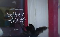 Better Things - Promo 4x10
