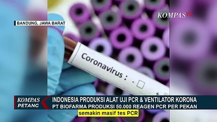 Kabar Baik! Indonesia Bisa Bikin Alat Tes PCR dan Ventilator Corona