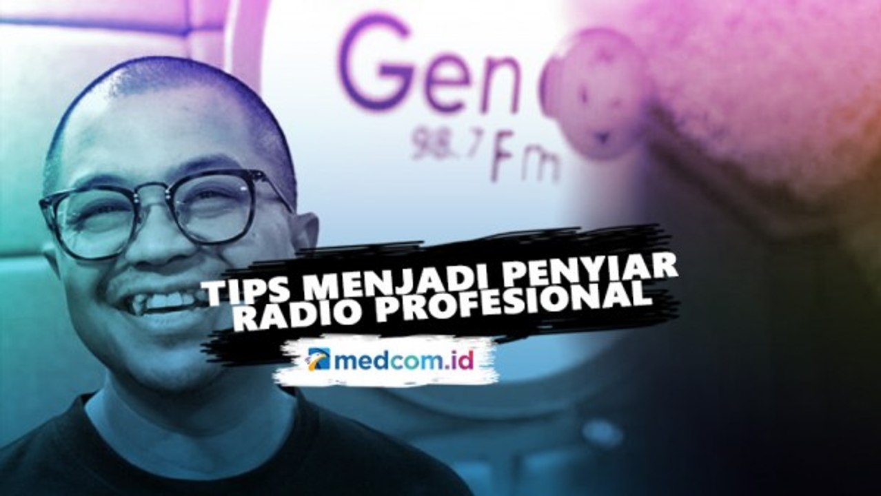 Tips Menjadi Penyiar Radio Profesional Ala Kemal Mochtar