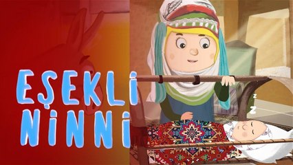 Eşekli Ninni | Çocuk Ninnileri