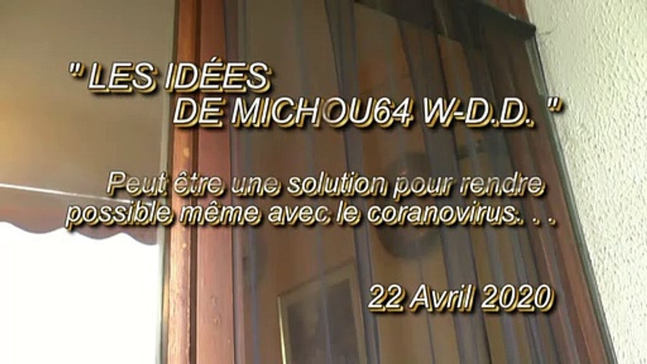 LES IDÉES DE MICHOU64 W-D.D. - 22 AVRIL 2020 - PAU - POUR RENDRE POSSIBLE LA RÉOUVERTURE DES TERRASSES DES COMMERCES