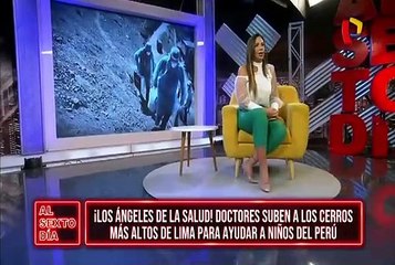 Ángeles de la Salud: doctores suben a los cerros más altos de Lima para ayudar a niños vulnerables