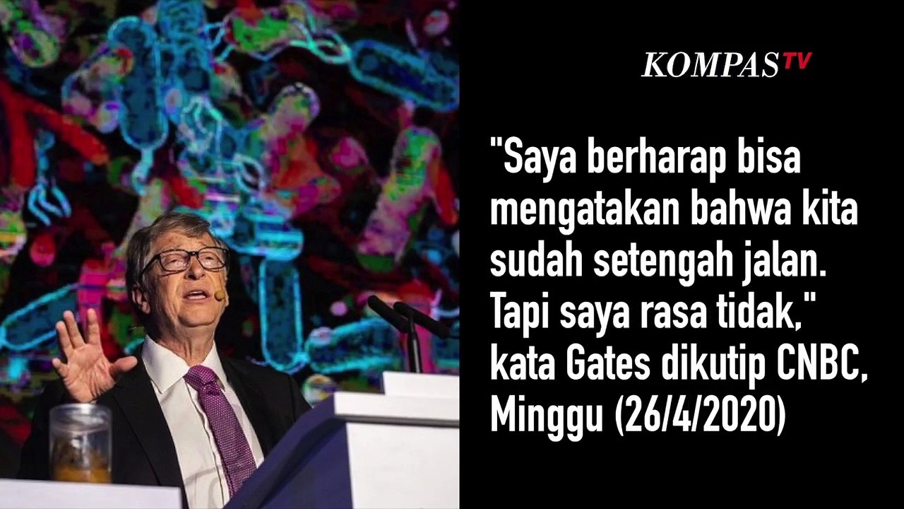 Bill Gates: Dunia Belum Sampai Setengah Jalan Tangani Corona