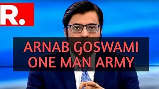 ARNAB GOSWAMI A TRUE PATRIOT || ARNAB GOSWAMI ONE MAN ARMY