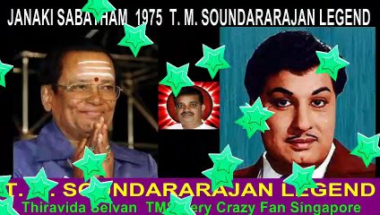 JANAKI SABATHAM  1975  T. M. SOUNDARARAJAN LEGEND song 1