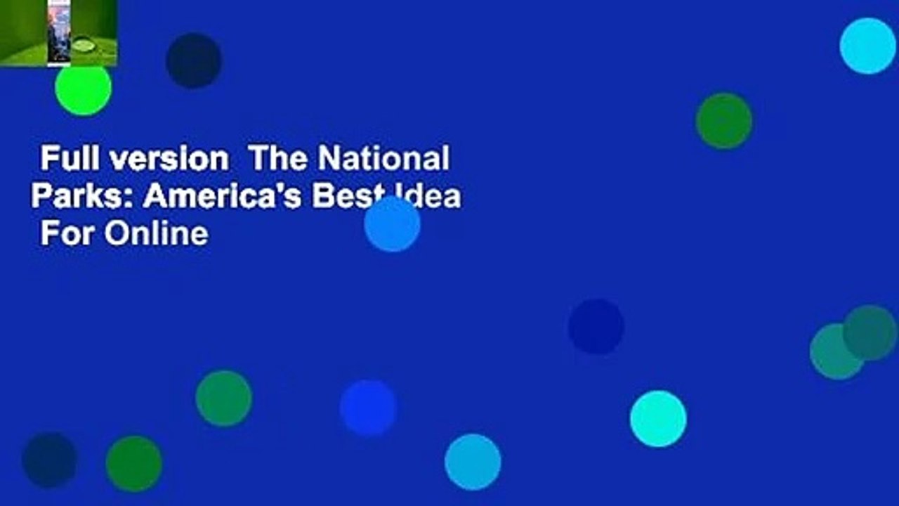 Full version  The National Parks: America's Best Idea  For Online