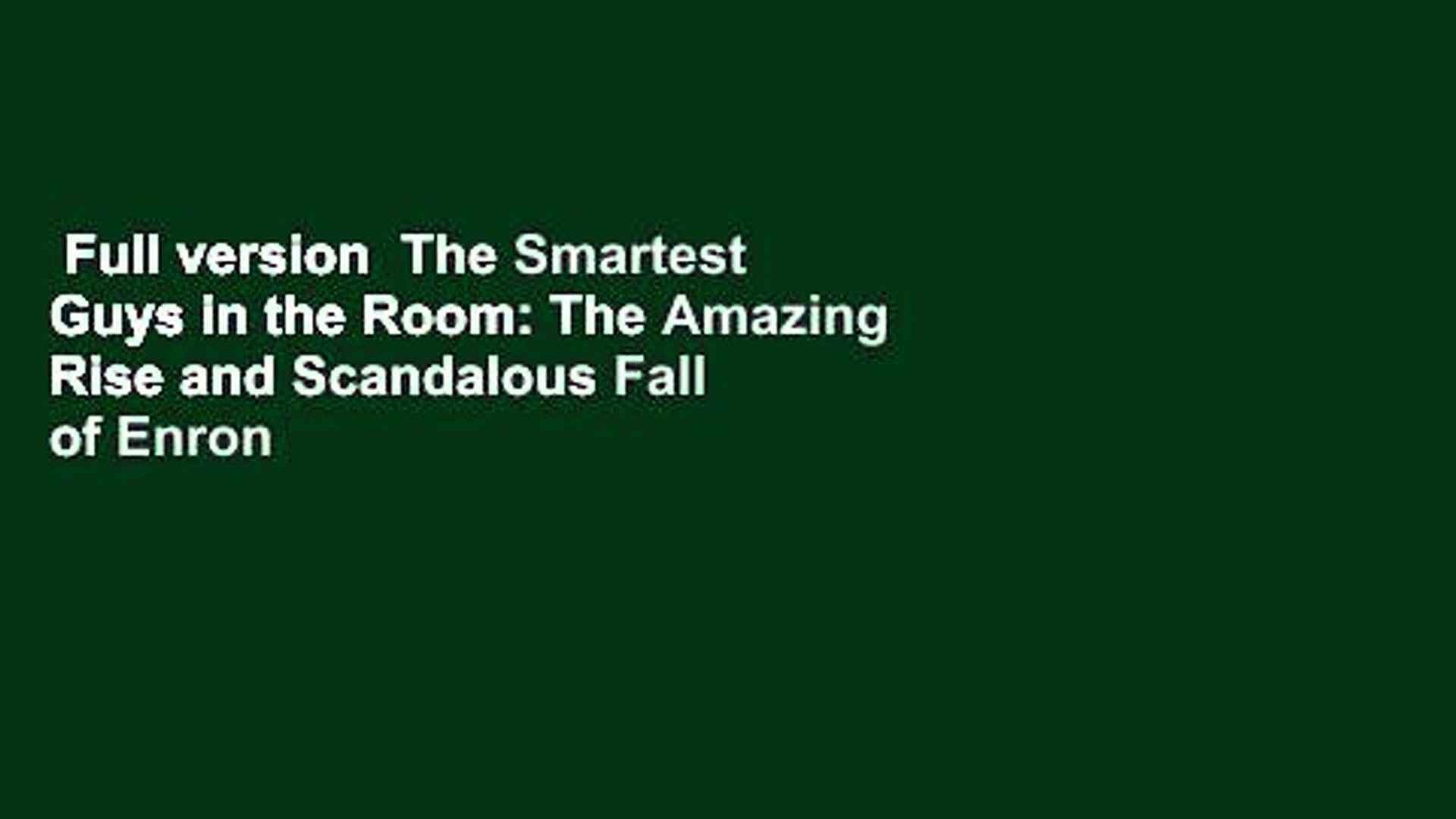 ⁣Full version  The Smartest Guys in the Room: The Amazing Rise and Scandalous Fall of Enron  Review