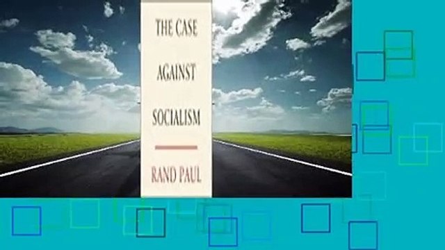 Full E-book The Case Against Socialism Best Sellers Rank : #2
