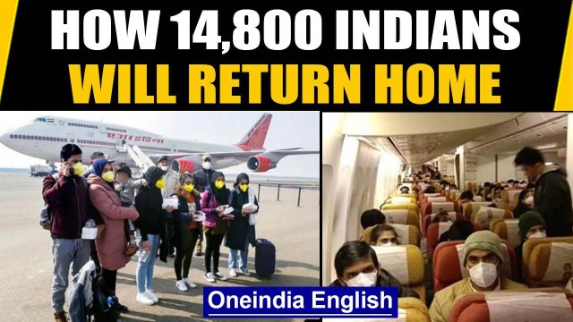 India to bring back 14,800 citizens as part of one of the biggest evacuation op | Oneindia News