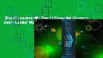 [Read] Leadershift: The 11 Essential Changes Every Leader Must Embrace  For Kindle