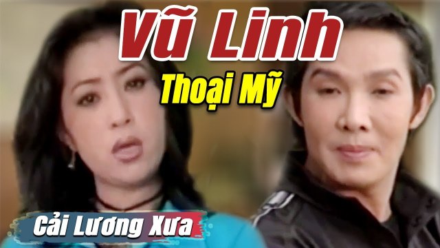 Cải Lương Xưa : Vũ Linh Thoại Mỹ Phương Hồng Thủy Thanh Hằng cải lương xã hội tuồng hay Để Đời