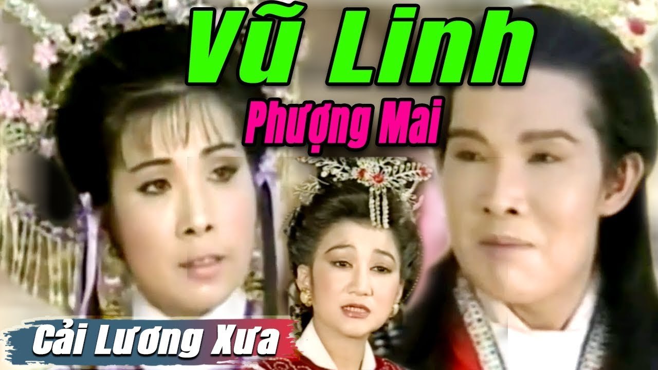 Cải Lương Xưa : Lưu Kim Đình - Vũ Linh Phượng Mai  cải lương hay tuồng hồ quảng Để Đời