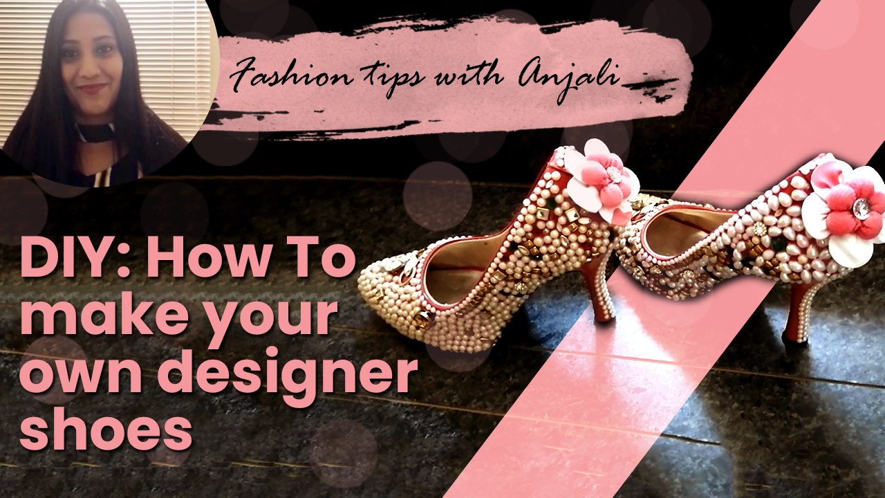 DIY: How To Make Your Own Designer Shoes During Quarantine | Boldsky Kannada