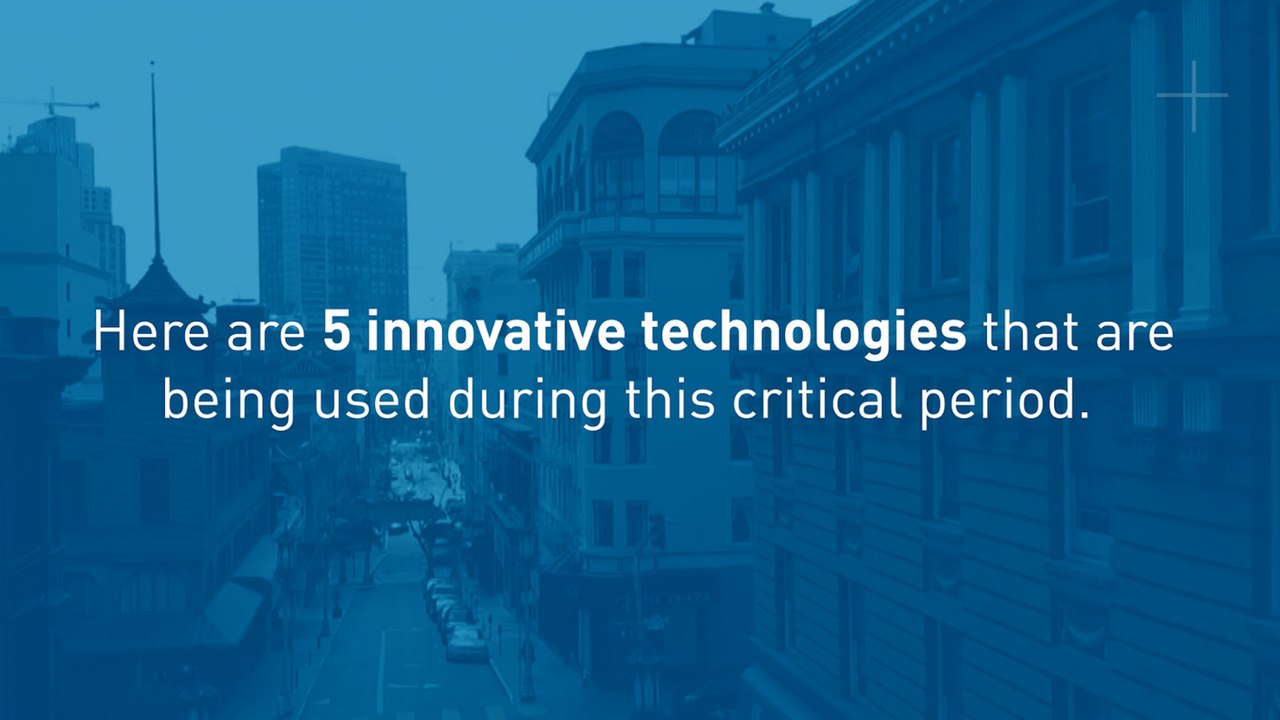 5 Technologies Helping Humanity in COVID-19 Era