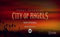 Penny Dreadful: City of Angels - Promo 1x02