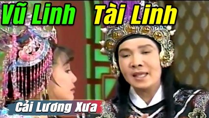 Cải Lương Xưa : Vũ Linh Tài Linh Thoại Mỹ  cải lương hay tuồng hồ quảng Để Đời