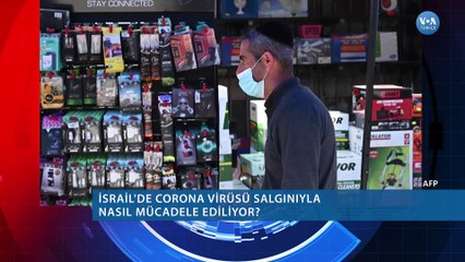 İsrail Corona Virüsü’yle Nasıl Mücadele Ediyor?