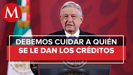 AMLO afirma que vigilará a Banxico para que no rescate empresas quebradas