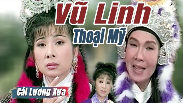 Cải Lương Xưa : Vũ Linh Phượng Mai Thoại Mỹ cải lương hay hồ quảng tuồng hay Để Đời