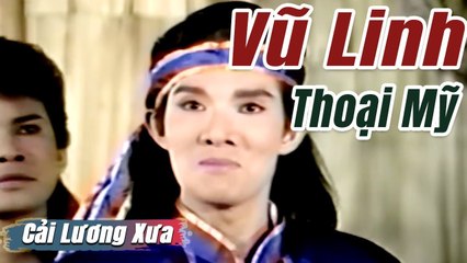 Cải Lương Xưa : Vũ Linh  Thoại Mỹ Thanh Thanh Tâm  cải lương hay hồ quảng tuồng Để Đời