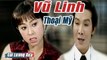 Cải Lương Xưa : Vũ Linh Thoại Mỹ Tài Linh  cải lương xã hội tuồng hay  Để Đời